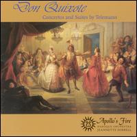 Don Quixote: Concertos and Suites by Telemann - Apollo's Fire; Henry Peyrebrune (double bass); Kathie Lynne Stewart (flute); Michael Lynn (recorder);...