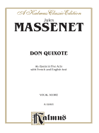 Don Quixote: French, English Language Edition, Vocal Score