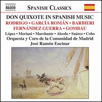 Don Quixote in Spanish Music - Celia Alcado (soprano); Jos Antonio Lpez (baritone); Lilian Moriani (soprano); Maria Jos Suarez (mezzo-soprano);...