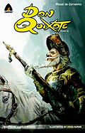Don Quixote, Part II: The Graphic Novel