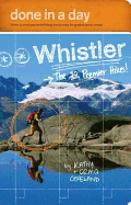 Done in a Day Whistler: The 10 Premier Hikes!