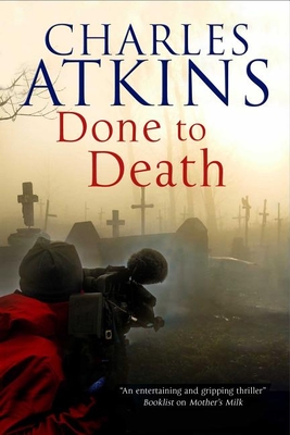 Done to Death - Atkins, Charles