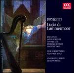 Donizetti: Lucia di Lammermoor [Selections]