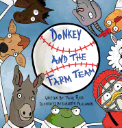 Donkey and the Farm Team