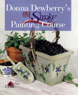 Donna Dewberry's One Stroke Painting Course