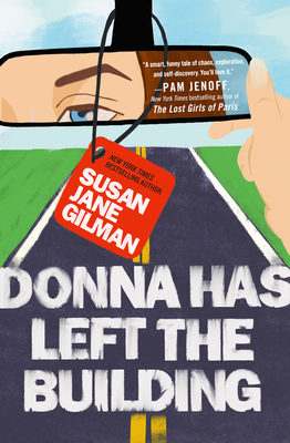 Donna Has Left the Building - Gilman, Susan Jane