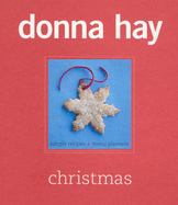Donna Hay Christmas - Hay, Donna