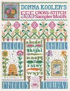 Donna Kooler's 555 Cross-Stitch Sampler Motifs - Kooler, Donna