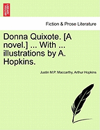Donna Quixote. [A Novel.] ... with ... Illustrations by A. Hopkins. Vol. II.