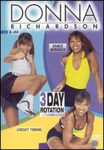 Donna Richardson: 3-Day Rotation 2000 - 