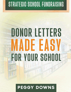 Donor Letters Made Easy for Your School