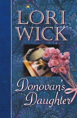 Donovan's Daughter - Wick, Lori