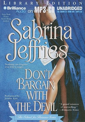 Don't Bargain with the Devil - Jeffries, Sabrina, and Eyre (Performed by)