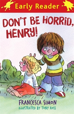 Don't Be Horrid, Henry! - Simon, Francesca