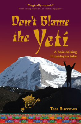 Don't Blame the Yeti - Burrows, Tess