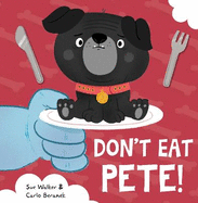 Don't Eat Pete