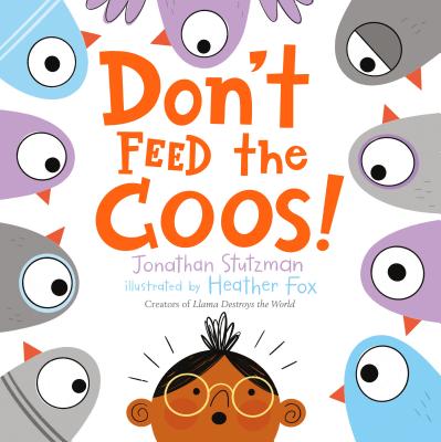 Don't Feed the Coos! - Stutzman, Jonathan