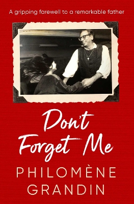 Don't Forget Me - Grandin, Philomene