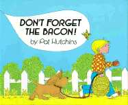 Don't Forget the Bacon! - 