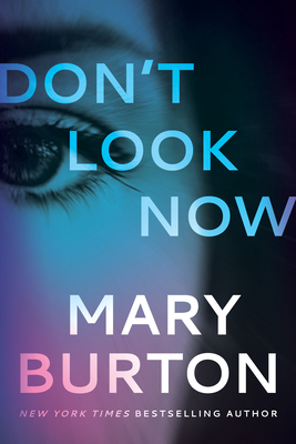 Don't Look Now - Burton, Mary
