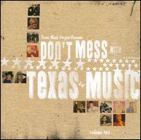 Don't Mess with Texas Music, Vol. 2 - Various Artists