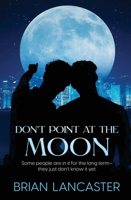 Don't Point at the Moon - Lancaster, Brian