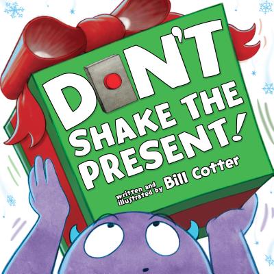 Don't Shake the Present! - Cotter, Bill
