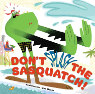 Don't Splash the Sasquatch!