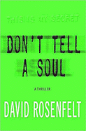 Don't Tell a Soul