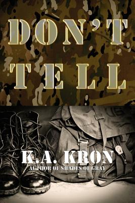 Don't Tell - Kron, K A