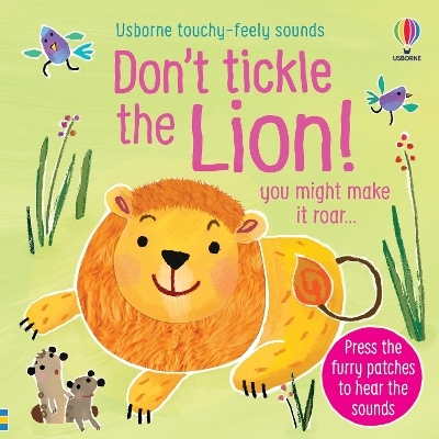 Don't Tickle the Lion! - Taplin, Sam, and Larranaga, Ana Martin (Illustrator)