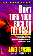 Don't Turn Your Back on the Ocean