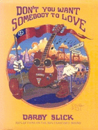 Don't You Want Somebody to Love: Reflections on the San Francisco Sound