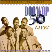 Doo Wop 50 Live! - Various Artists