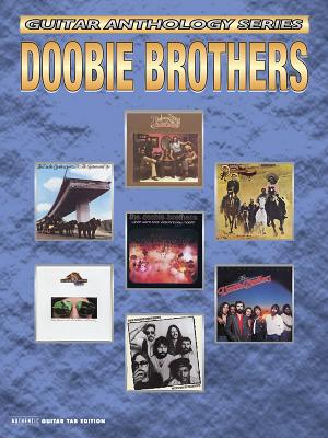 Doobie Brothers: The Guitar Collection - Doobie Brothers (Creator)