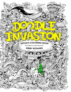Doodle Invasion: Zifflin's Coloring Book