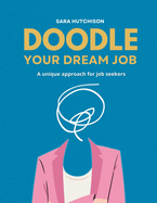 Doodle Your Dream Job: 2024 Edition
