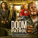 Doom Patrol: Season 1 [Original Television Soundtrack]