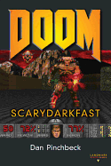 Doom: Scarydarkfast