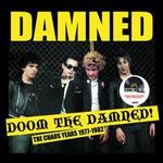 Doom the Damned! The Chaos Years 1977 - 1982