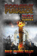 Doomsday Furnace