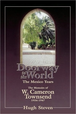Doorway to the World: Mexico - Stevens, Hugh