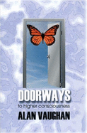 Doorways to Higher Consciousne