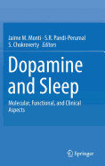 Dopamine and Sleep: Molecular, Functional, and Clinical Aspects