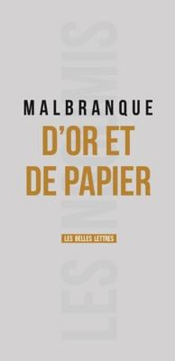 D'Or Et de Papier - Malbranque, Benoit