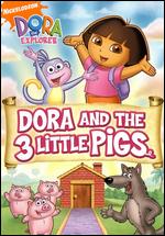 Dora and the Three Little Pigs - 