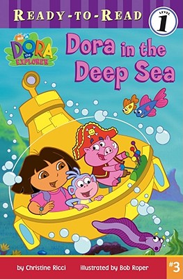 Dora in the Deep Sea by Christine Ricci, Robert Roper (Illustrator ...