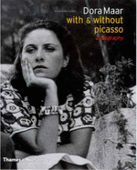 Dora Maar - with & without Picasso: A Biography - Caws, Mary Ann