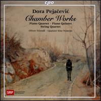 Dora Pejacevic: Chamber Works - Oliver Triendl (piano); Quatuor Sine Nomine