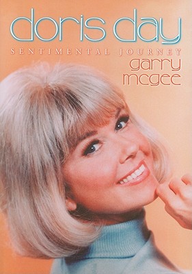 Doris Day: Sentimental Journey - McGee, Garry